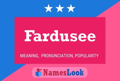 Fardusee Name Poster