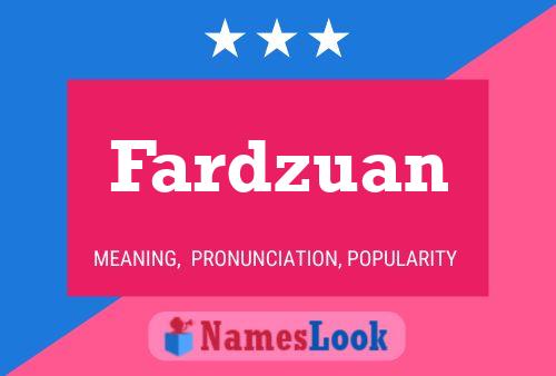 Fardzuan Name Poster