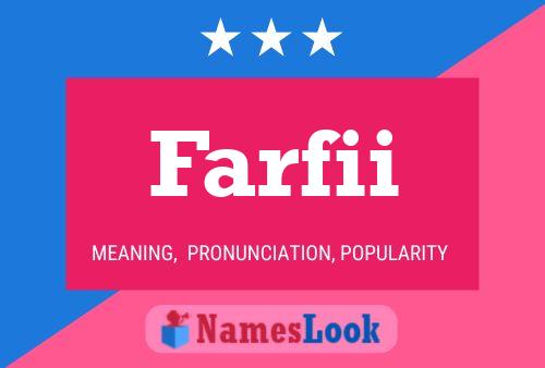 Farfii Name Poster