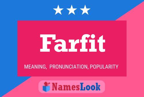 Farfit Name Poster