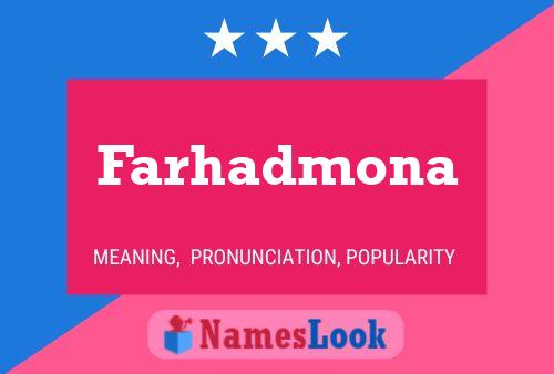 Farhadmona Name Poster