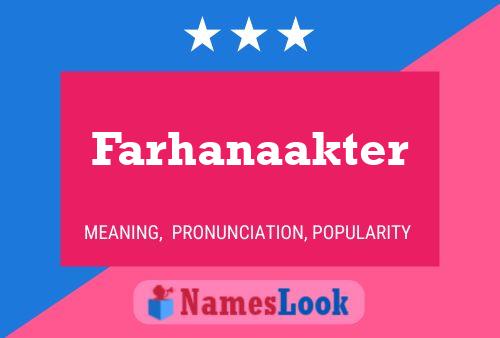 Farhanaakter Name Poster