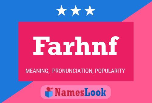 Farhnf Name Poster