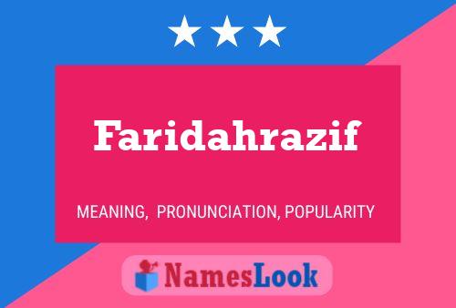 Faridahrazif Name Poster