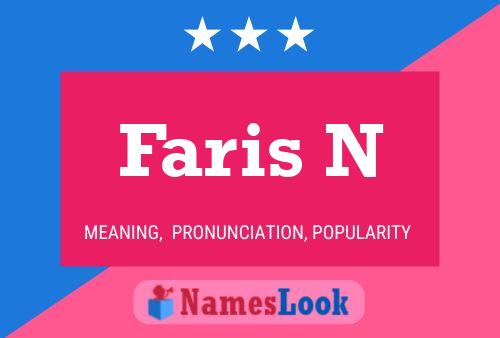 Faris N Name Poster