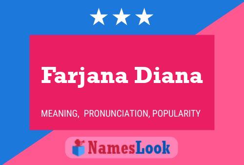 Farjana Diana Name Poster