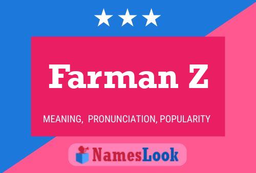 Farman Z Name Poster