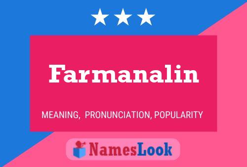 Farmanalin Name Poster