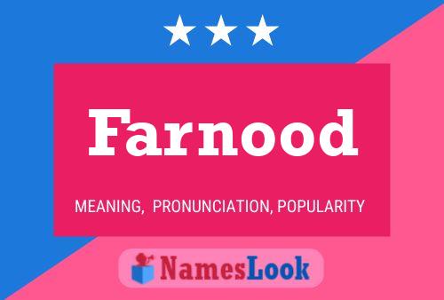 Farnood Name Poster