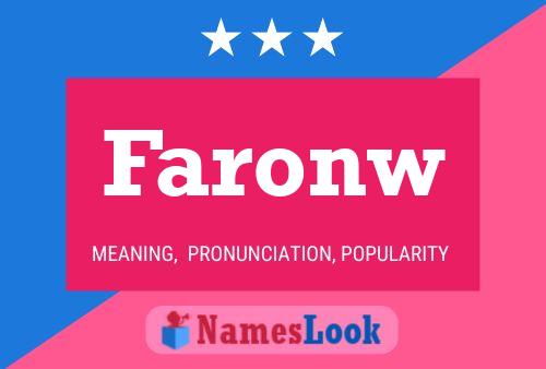 Faronw Name Poster