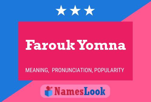 Farouk Yomna Name Poster