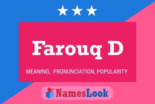 Farouq D Name Poster