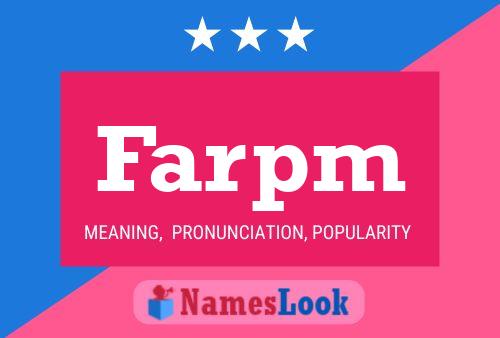 Farpm Name Poster