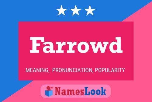 Farrowd Name Poster