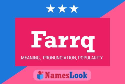 Farrq Name Poster