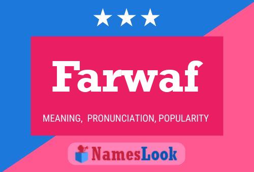 Farwaf Name Poster