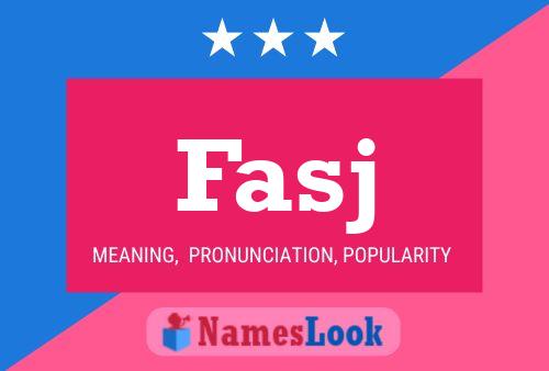 Fasj Name Poster