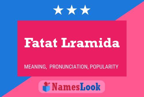 Fatat Lramida Name Poster