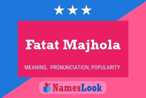 Fatat Majhola Name Poster