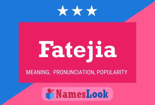 Fatejia Name Poster