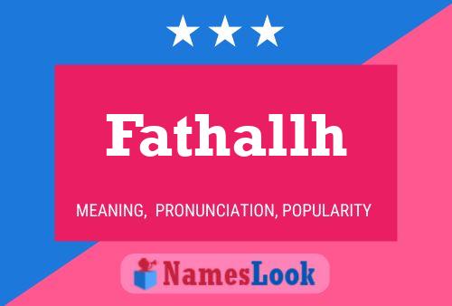 Fathallh Name Poster