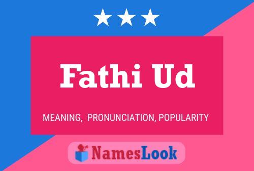 Fathi Ud Name Poster