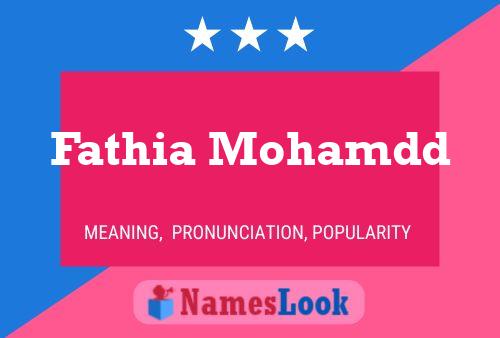 Fathia Mohamdd Name Poster