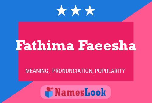 Fathima Faeesha Name Poster