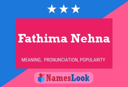 Fathima Nehna Name Poster