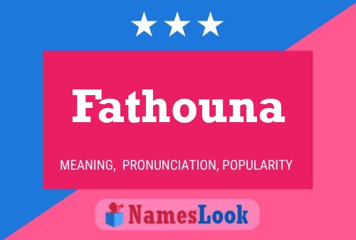 Fathouna Name Poster