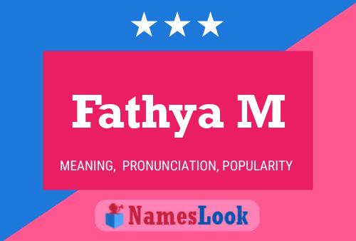 Fathya M Name Poster