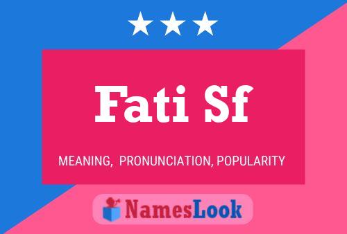 Fati Sf Name Poster