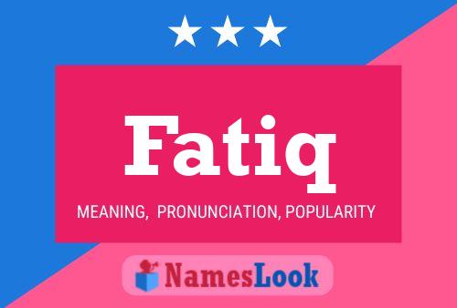 Fatiq Name Poster