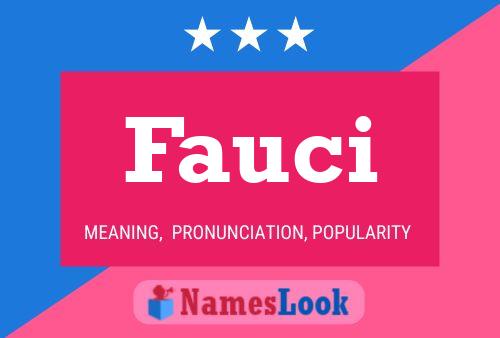 Fauci Name Poster