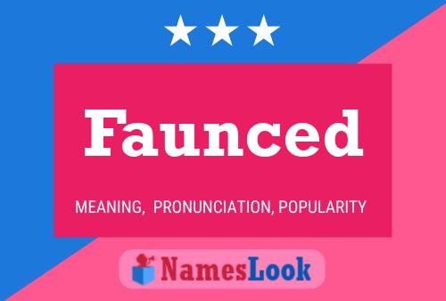 Faunced Name Poster