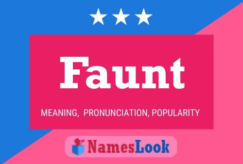 Faunt Name Poster