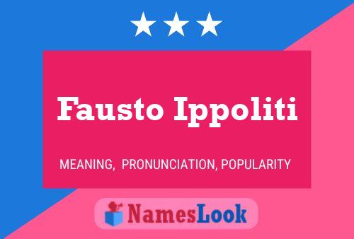 Fausto Ippoliti Name Poster