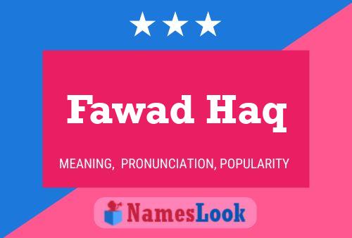 Fawad Haq Name Poster