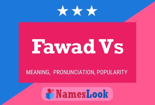 Fawad Vs Name Poster