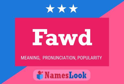 Fawd Name Poster