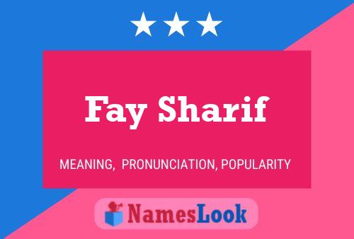 Fay Sharif Name Poster