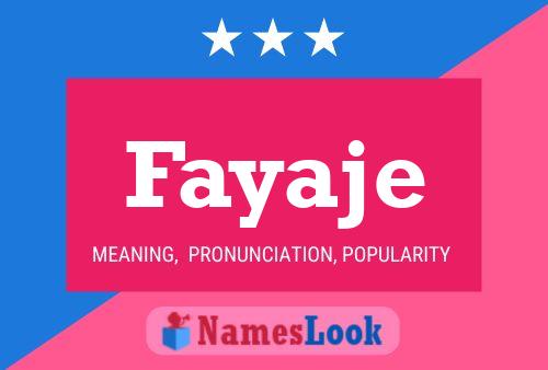 Fayaje Name Poster