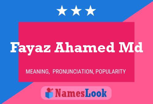 Fayaz Ahamed Md Name Poster