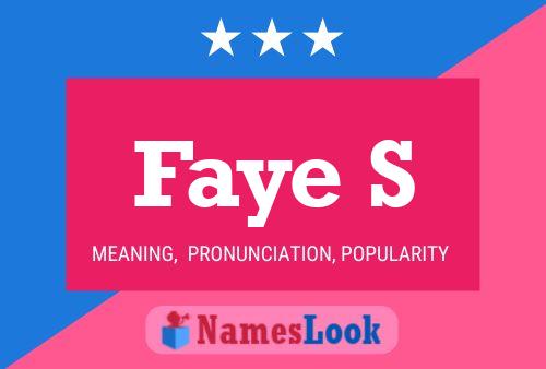 Faye S Name Poster