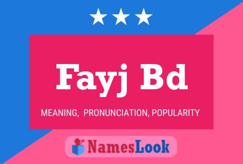 Fayj Bd Name Poster