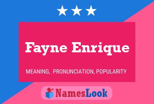 Fayne Enrique Name Poster