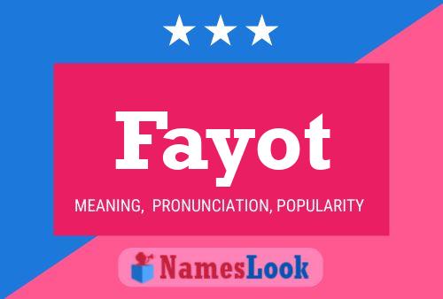 Fayot Name Poster