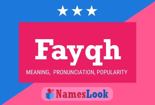 Fayqh Name Poster