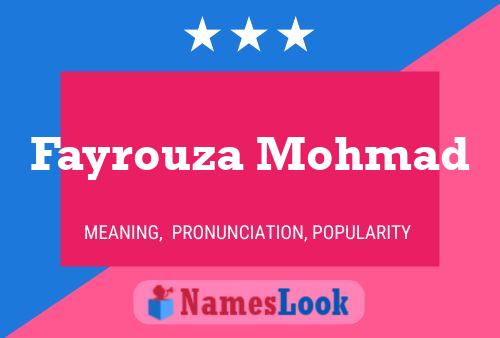 Fayrouza Mohmad Name Poster