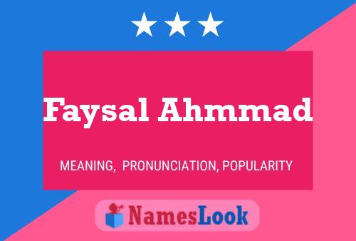 Faysal Ahmmad Name Poster